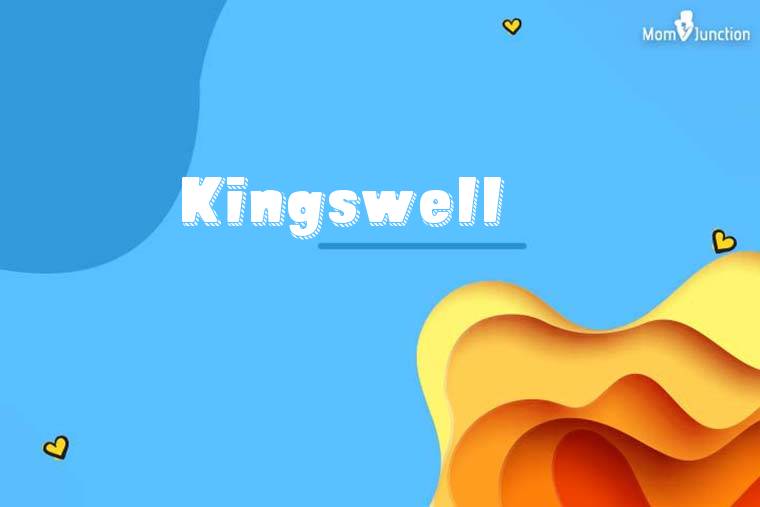 Kingswell 3D Wallpaper