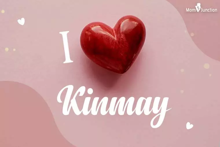 I Love Kinmay Wallpaper