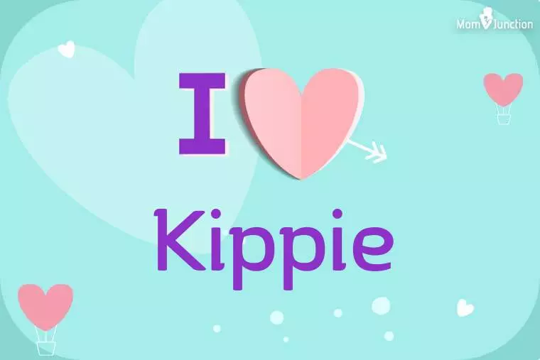 I Love Kippie Wallpaper