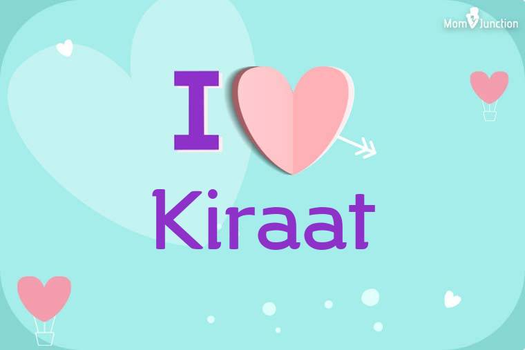 I Love Kiraat Wallpaper