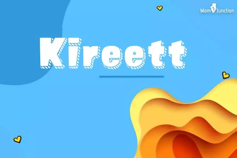 Kireett 3D Wallpaper