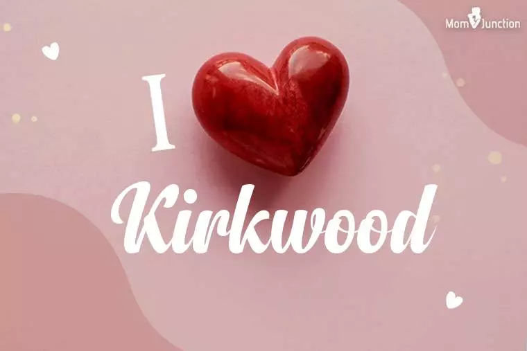 I Love Kirkwood Wallpaper