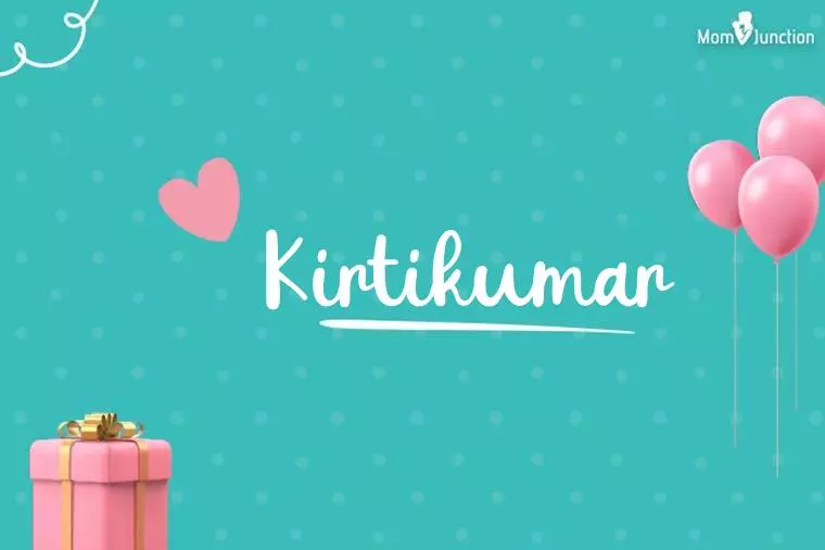 Kirtikumar Birthday Wallpaper