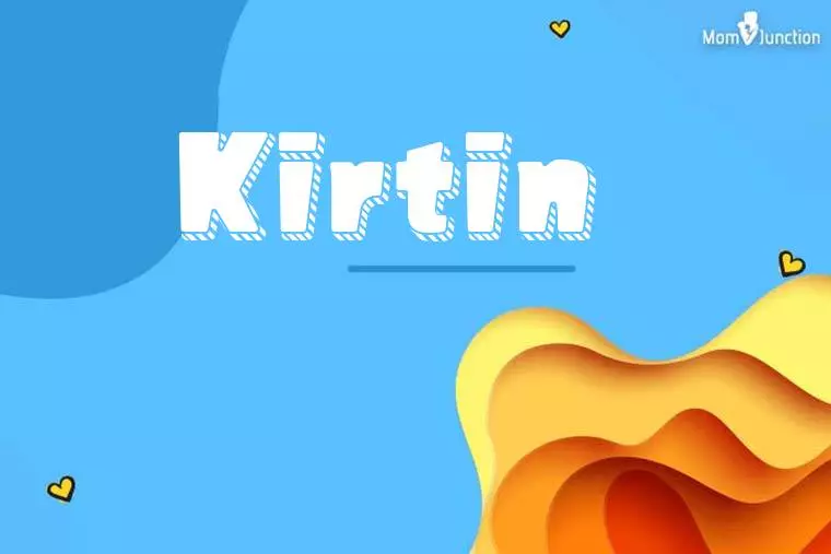 Kirtin 3D Wallpaper