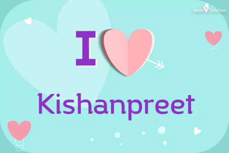 I Love Kishanpreet Wallpaper