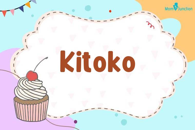 Kitoko Birthday Wallpaper