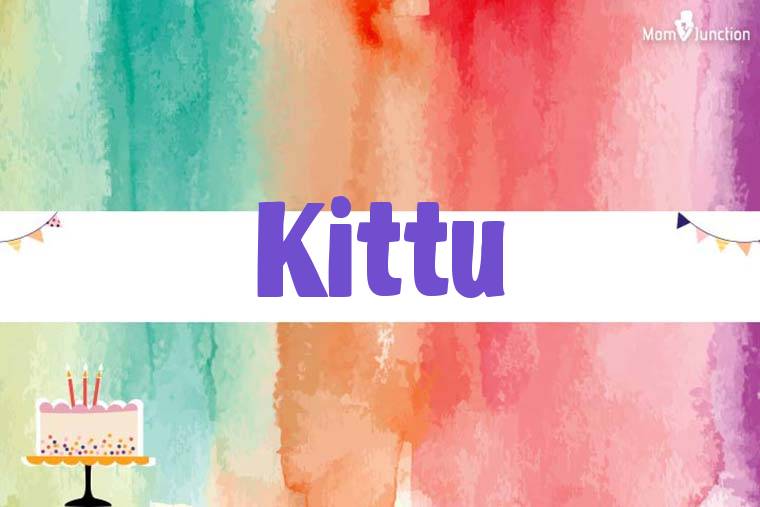 Kittu Birthday Wallpaper