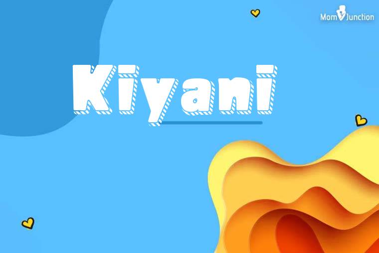 Kiyani 3D Wallpaper
