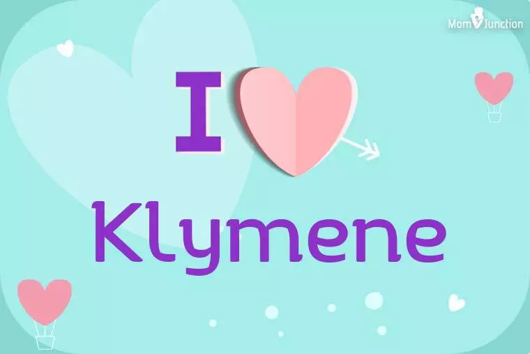 I Love Klymene Wallpaper