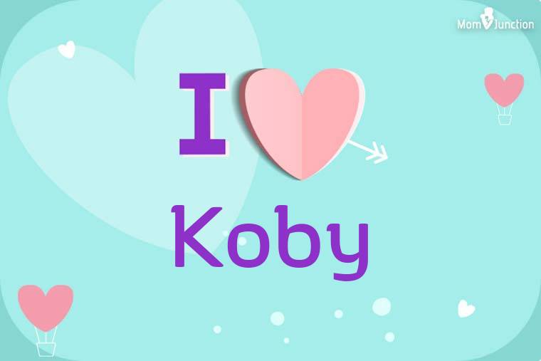 I Love Koby Wallpaper