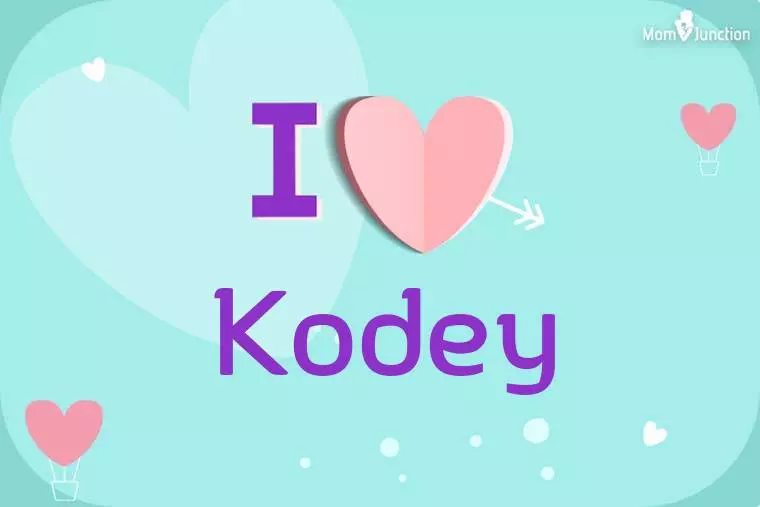 I Love Kodey Wallpaper