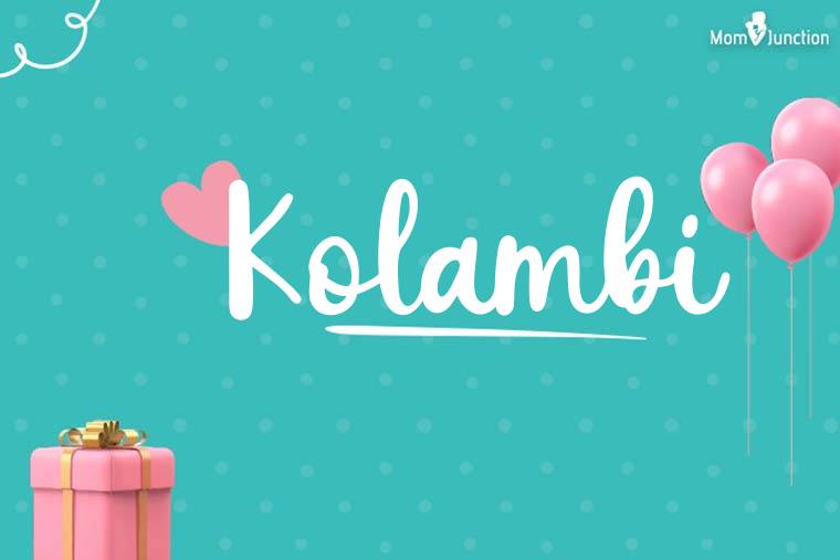 Kolambi Birthday Wallpaper