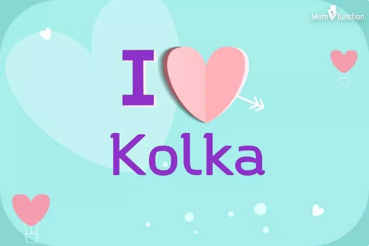 I Love Kolka Wallpaper