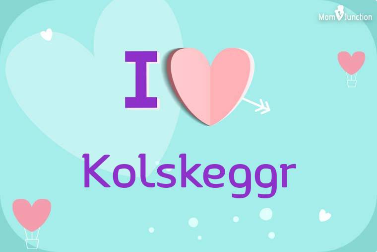 I Love Kolskeggr Wallpaper