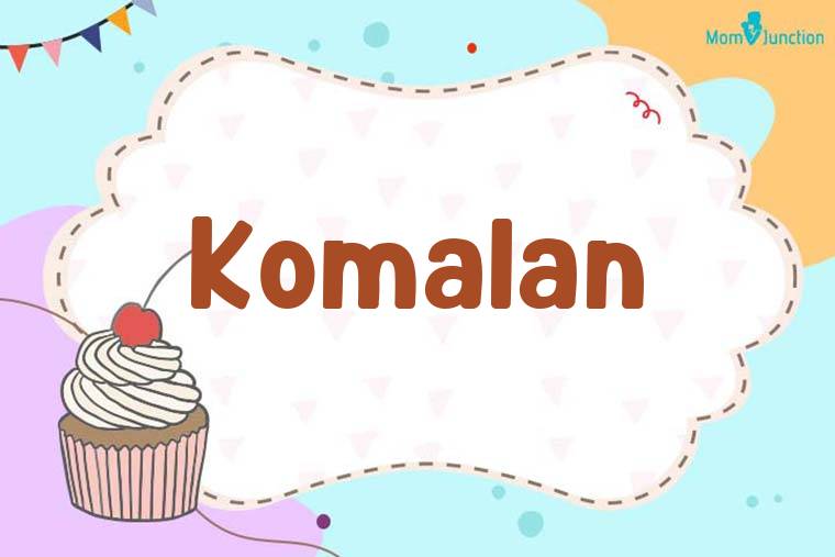 Komalan Birthday Wallpaper