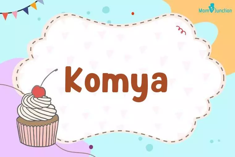 Komya Birthday Wallpaper