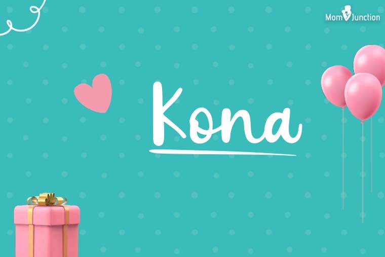 Kona Birthday Wallpaper