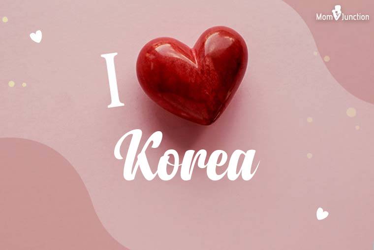 I Love Korea Wallpaper