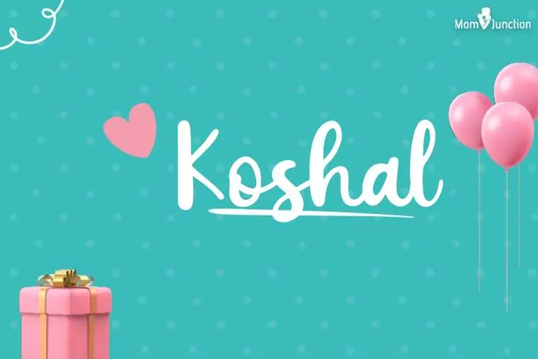 Koshal Birthday Wallpaper