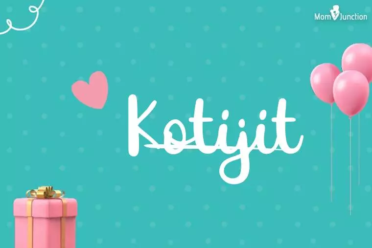 Kotijit Birthday Wallpaper