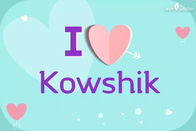 I Love Kowshik Wallpaper