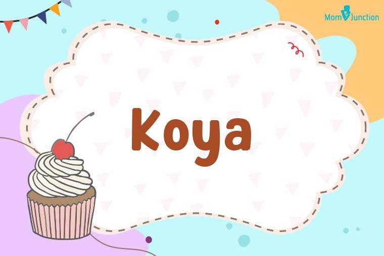 Koya Birthday Wallpaper