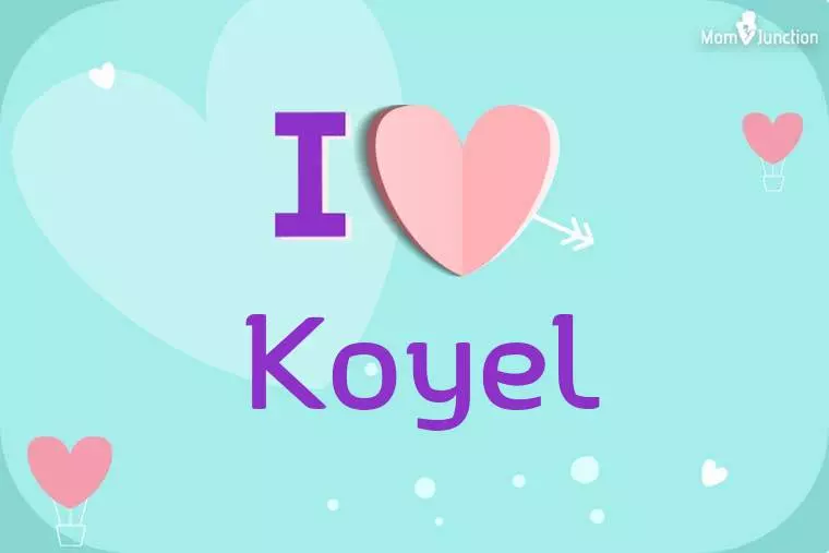 I Love Koyel Wallpaper