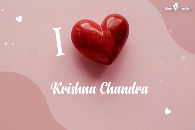 I Love Krishna Chandra Wallpaper