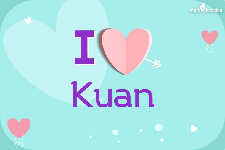 I Love Kuan Wallpaper