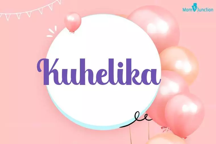 Kuhelika Birthday Wallpaper