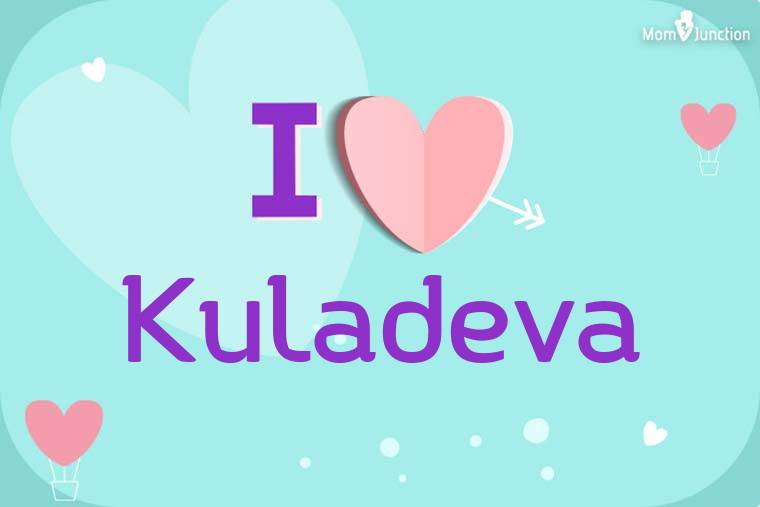 I Love Kuladeva Wallpaper