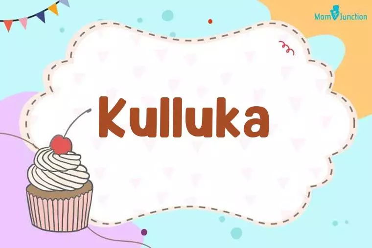 Kulluka Birthday Wallpaper