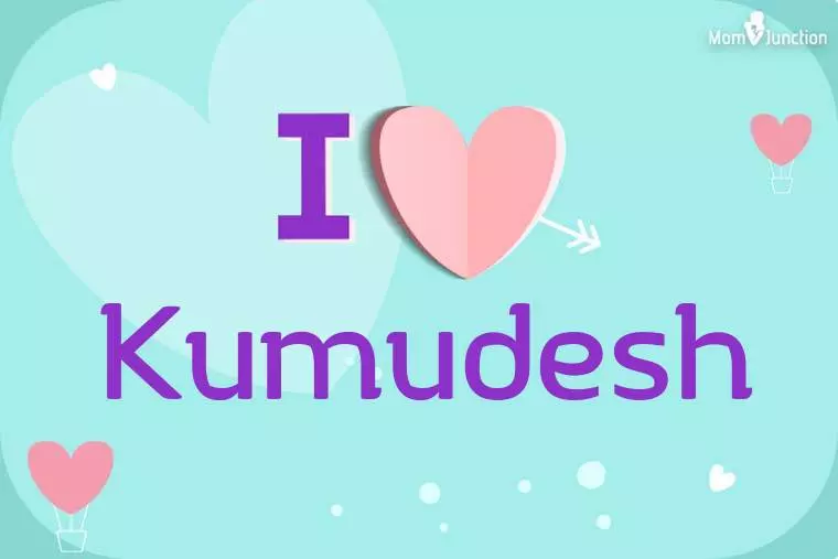 I Love Kumudesh Wallpaper