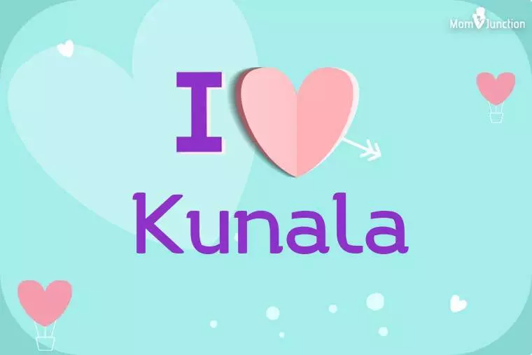 I Love Kunala Wallpaper