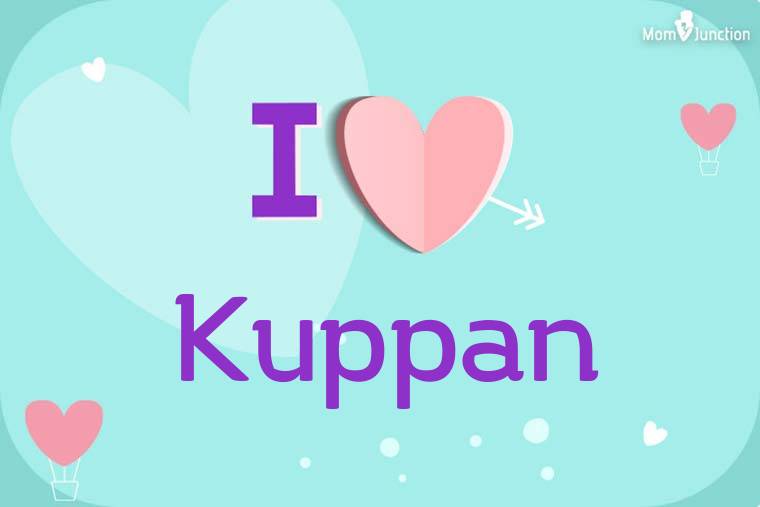 I Love Kuppan Wallpaper