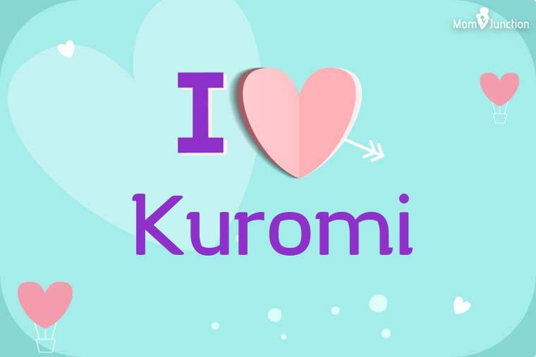 I Love Kuromi Wallpaper