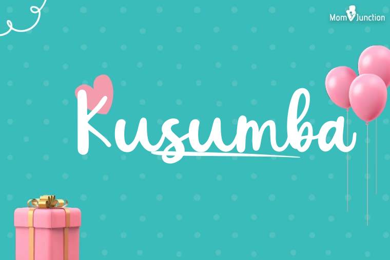 Kusumba Birthday Wallpaper