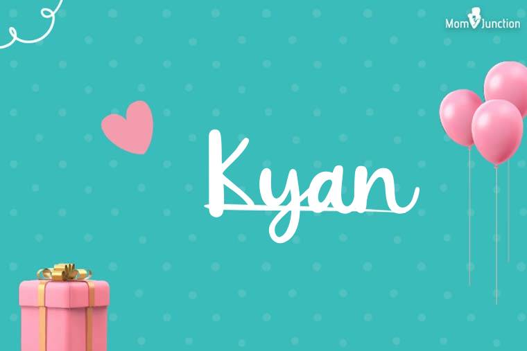 Kyan Birthday Wallpaper