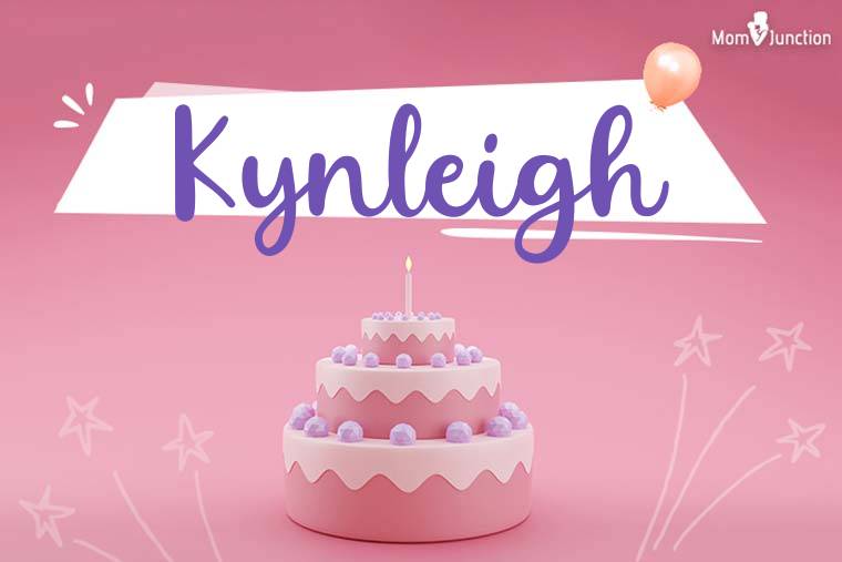 Kynleigh Birthday Wallpaper