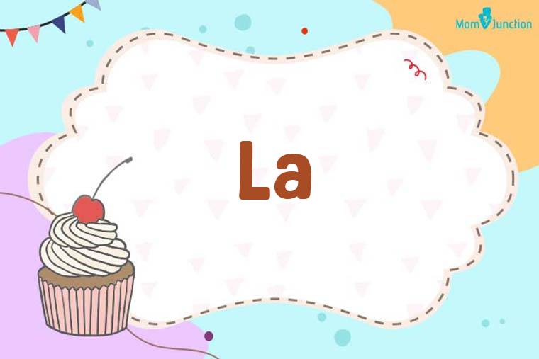 La Birthday Wallpaper