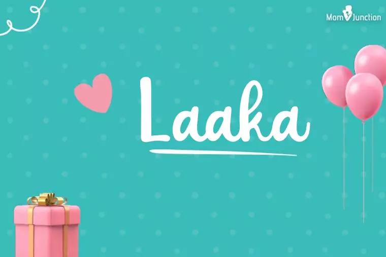 Laaka Birthday Wallpaper