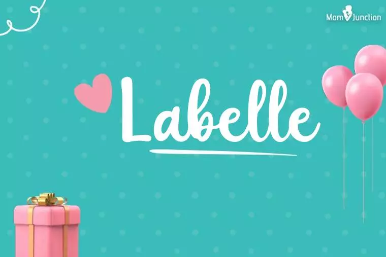 Labelle Birthday Wallpaper