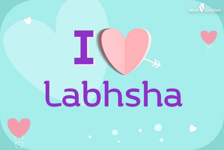 I Love Labhsha Wallpaper