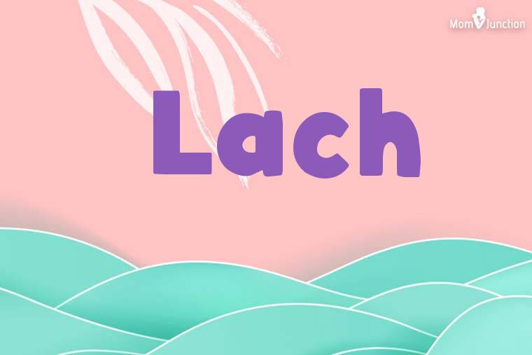 Lach Stylish Wallpaper