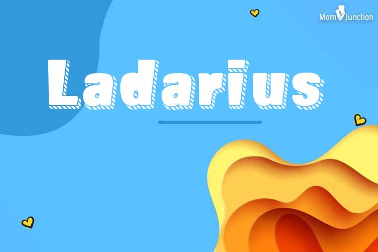 Ladarius 3D Wallpaper