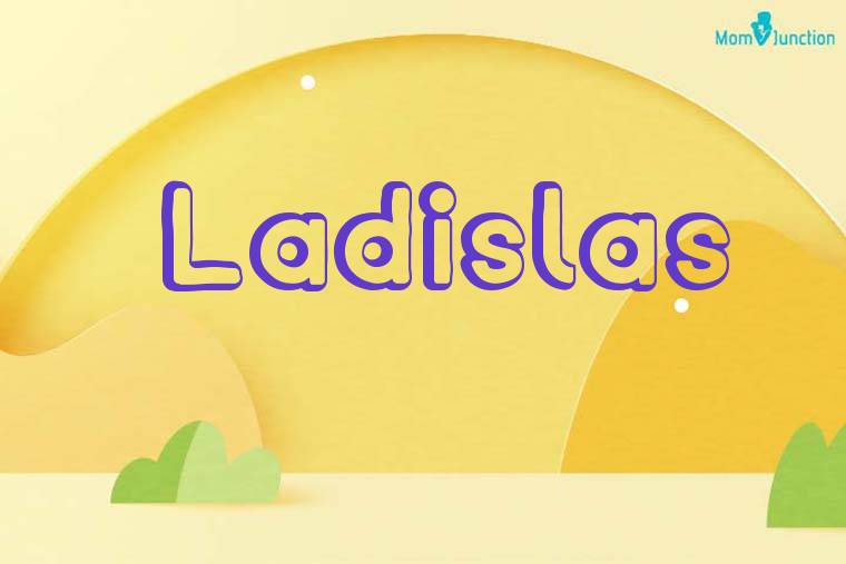 Ladislas 3D Wallpaper