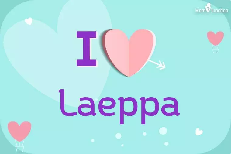 I Love Laeppa Wallpaper