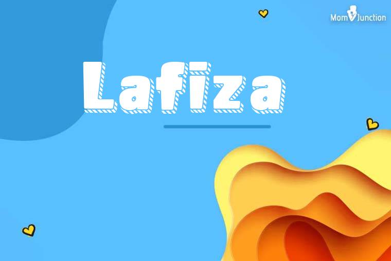 Lafiza 3D Wallpaper