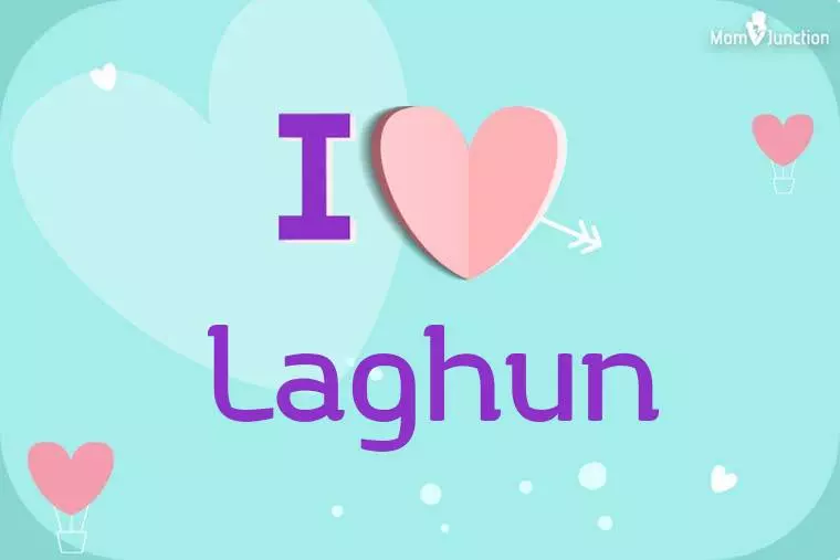 I Love Laghun Wallpaper