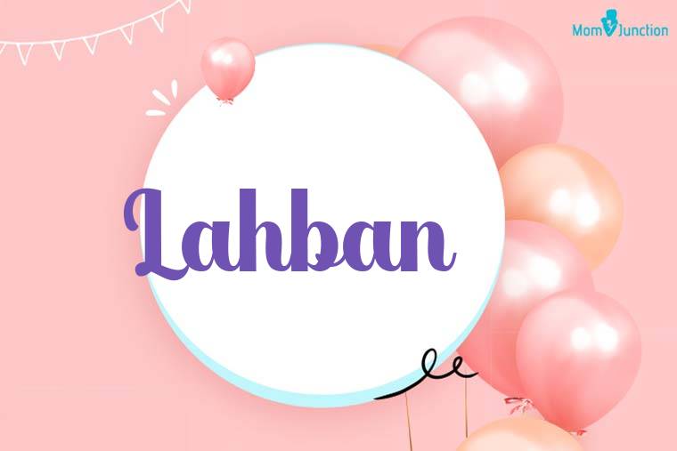 Lahban Birthday Wallpaper